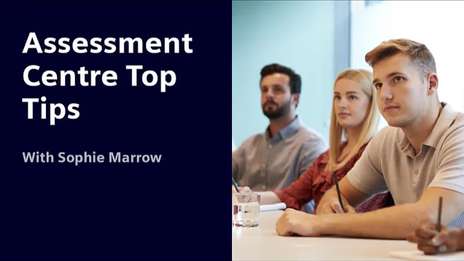 Assessment Centre Top Tips